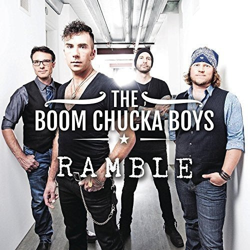 THE BOOM CHUCKA BOYS - RAMBLE