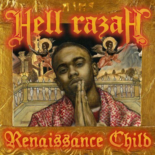 HELL RAZAH  - RENAISSANCE CHILD