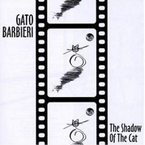 BARBIERI, GATO  - SHADOW OF THE CAT