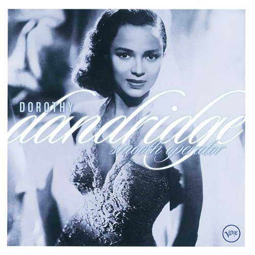 DANDRIDGE, DOROTHY - SMOOTH OPERATOR (W/1+ PREV UNR