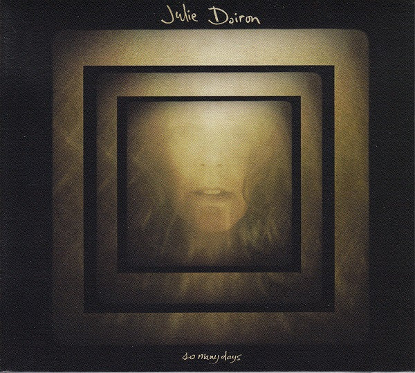 DOIRON, JULIE  - SO MANY DAYS