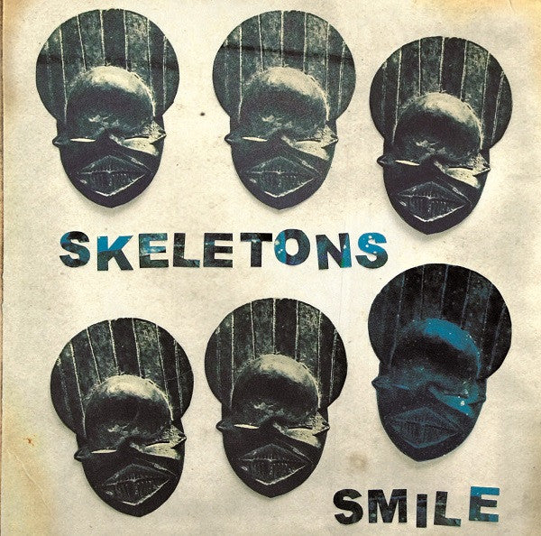 SKELETONS - SMILE