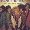 HANOI ROCKS - SELF DESTRUCTION BLUES / PAPER SLEEVE