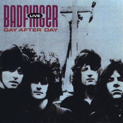 BADFINGER  - DAY AFTER DAY