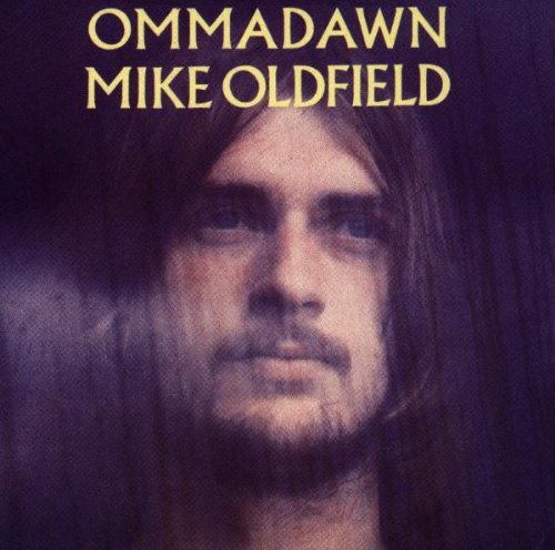 OLDFIELD, MIKE - OMMADAWN