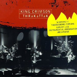 KING CRIMSON - THRAKATTAK