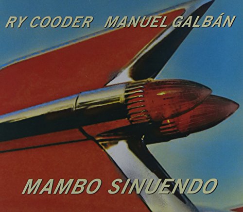 COODER, RY & MANUEL GALBAN - MAMBO SINUENDO