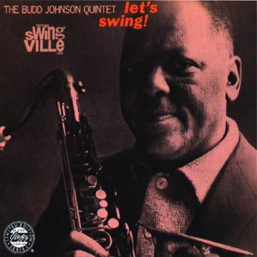 JOHNSON, BUD QUINTET - LETS SWING