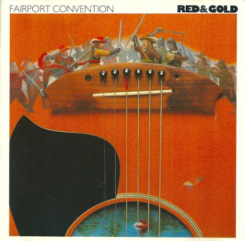 FAIRPORT CONVENTION  - RED & GOLD