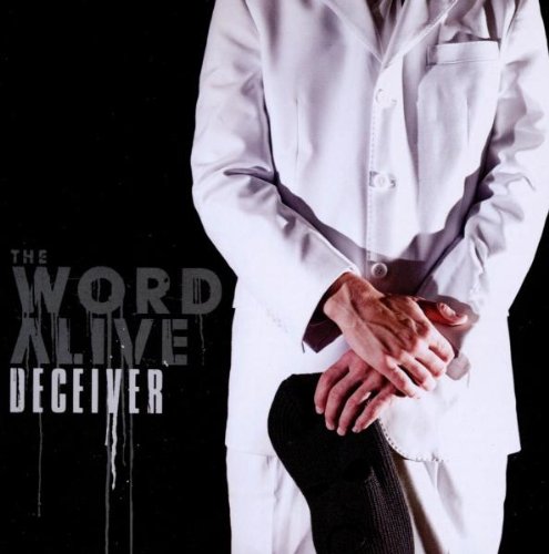 THE WORD ALIVE - DECEIVER