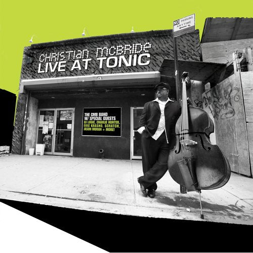 MCBRIDE, CHRISTIAN - LIVE AT TONIC