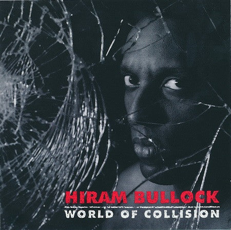 BULLOCK, HIRAM  - WORLD OF COLLISION