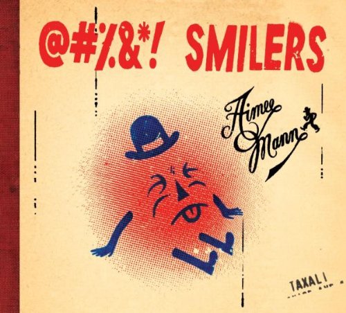 AIMEE MANN - @#%&*! SMILERS