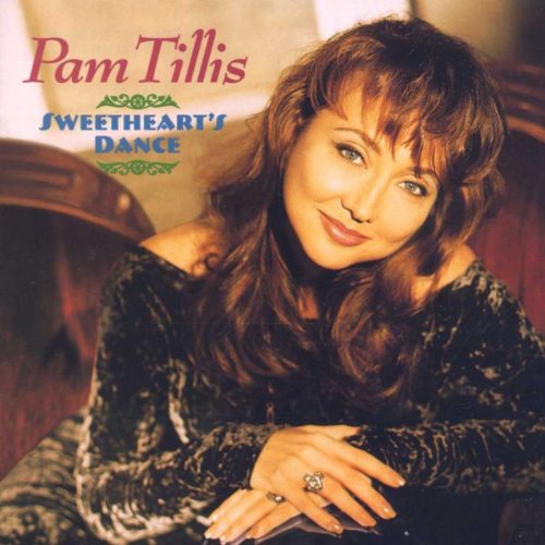 TILLIS, PAM - SWEETHEART'S DANCE