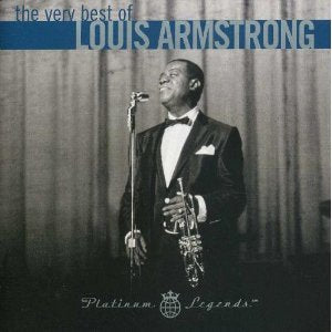 ARMSTRONG, LOUIS - VERY BEST OF LOUIS ARMSTRONG