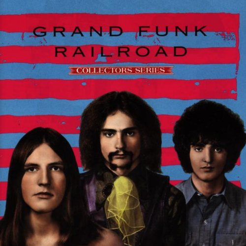 GRAND FUNK RAILROAD - COLLECTORS SERIES