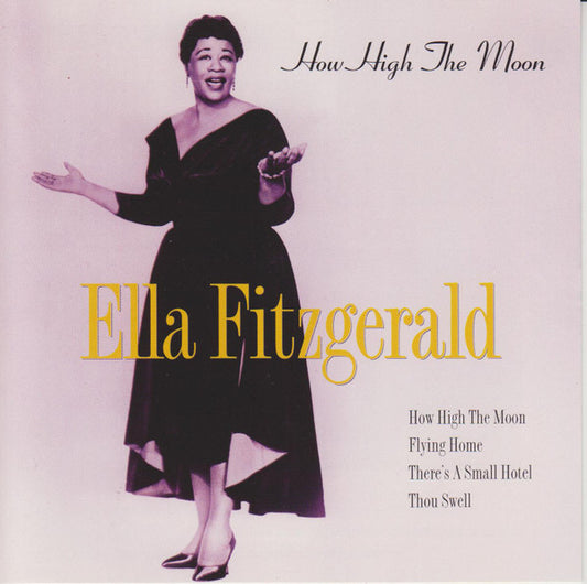 FITZGERALD, ELLA  - HOW HIGH THE MOON