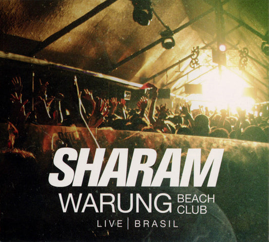 SHARAM  - WARUNG BEACH CLUB BRASIL: LIVE