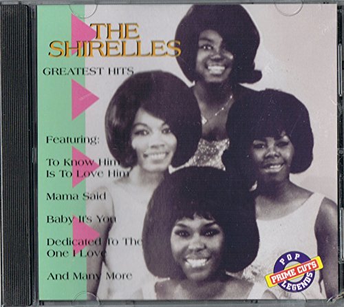 SHIRELLES - GREATEST HITS