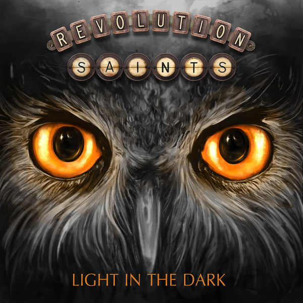 REVOLUTION SAINTS  - LIGHT IN THE DARK