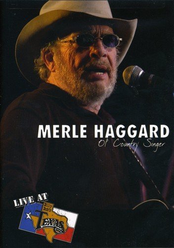 MERLE HAGGARD: OL' COUNTRY SINGER -  LIVE AT BILLY BOB'S TEXAS [IMPORT]