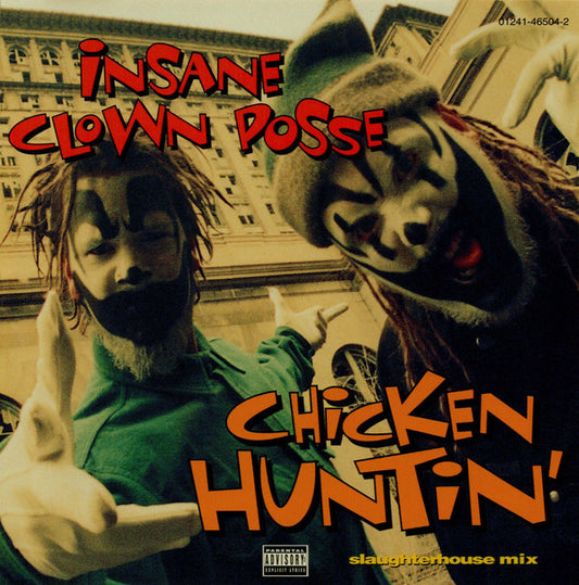 INSANE CLOWN POSSE  - CHICKEN HUNTIN' (CDS)