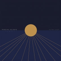 PRINCIPE VALIENTE - IN THIS LIGHT [LP]