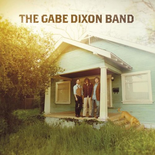 DIXON, GABE BAND - GABE DIXON BAND