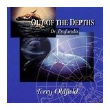 OLDFIELD, TERRY  - OUT OF THE DEPTHS