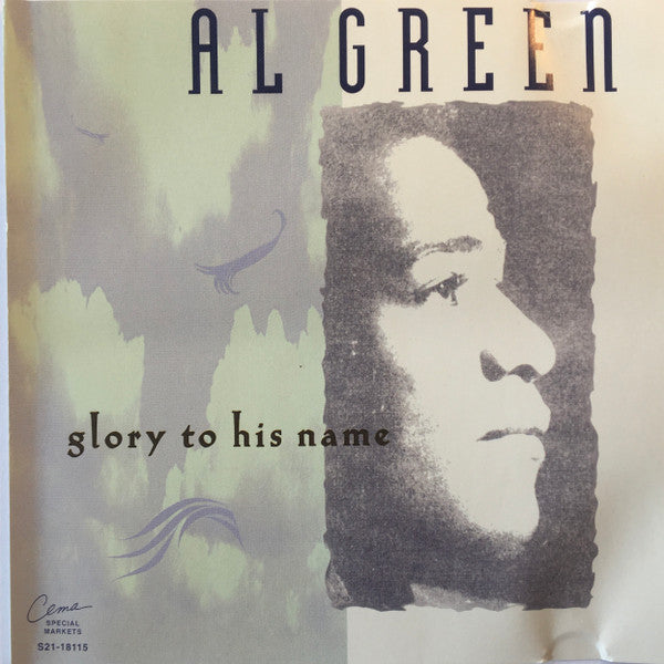 GREEN, AL  - GLORY TO HIS NAME