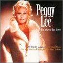 LEE, PEGGY - LET THERE BE LOVE