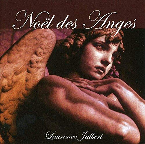 LAURENCE JALBERT - NOEL DES ANGES (CD)