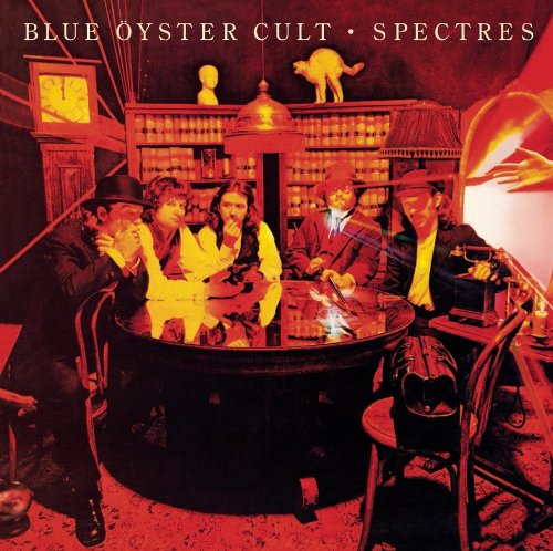 BLUE OYSTER CULT - SPECTRES (4 BONUS TRACKS)