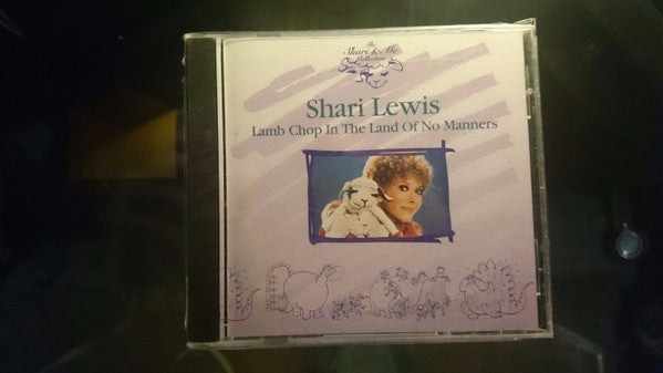LEWIS, SHARI  - LAMB CHOP IN THE LAND OF NO MANNERS