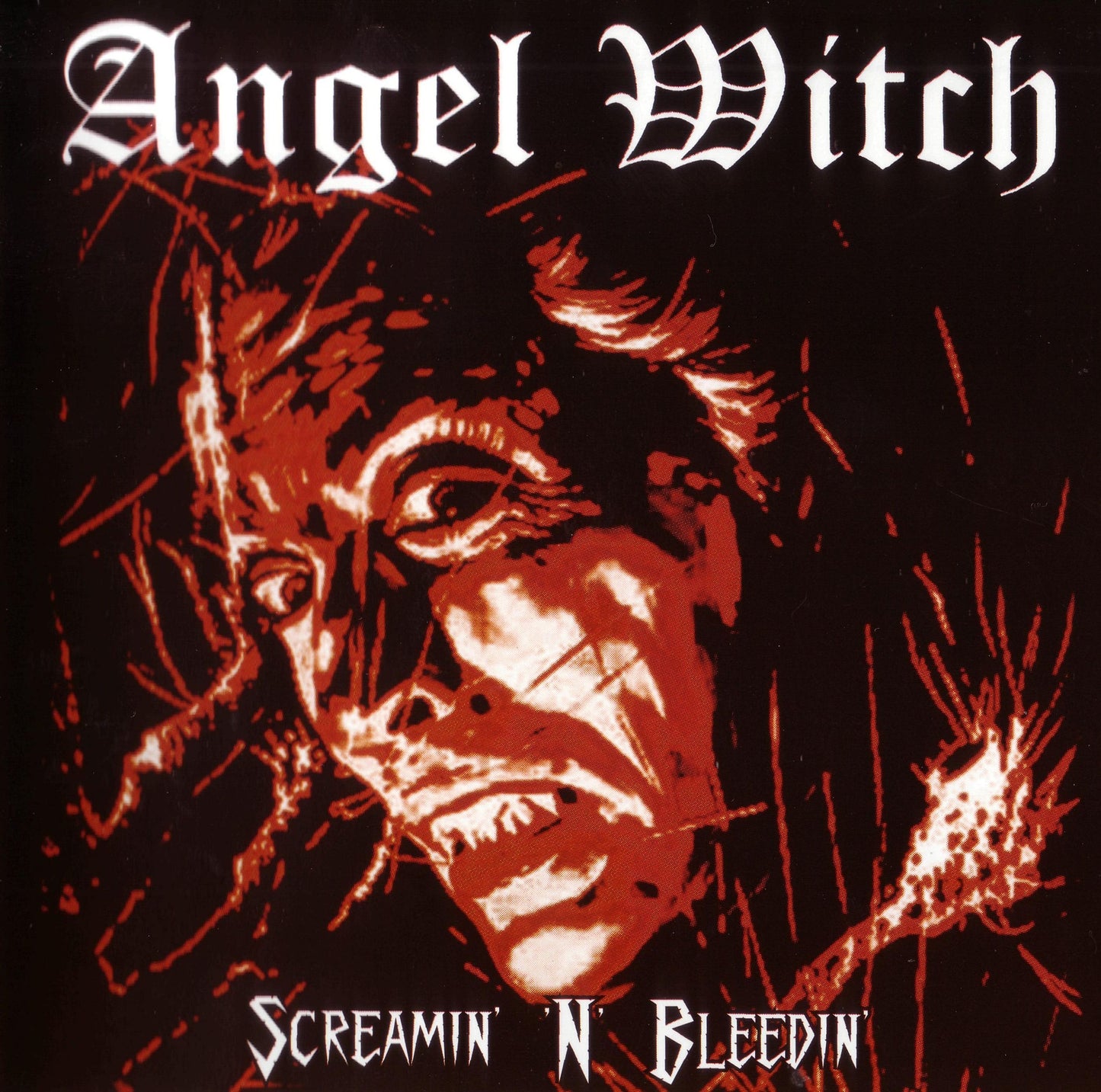 ANGEL WITCH  - SCREAMIN' N BLEEDIN'