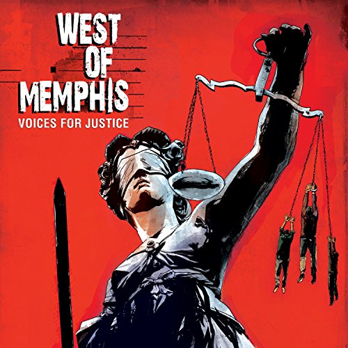 ORIGINAL MOTION PICTURE SOUNDTRACK - WEST OF MEMPHIS: VOICES FOR JUSTICE