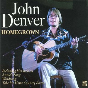 JOHN DENVER - HOMEGROWN