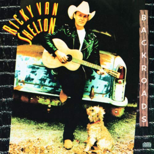 RICKY VAN SHELTON - BACKROADS