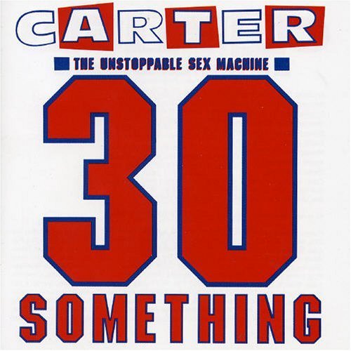 CARTER USM - 30 SOMETHING