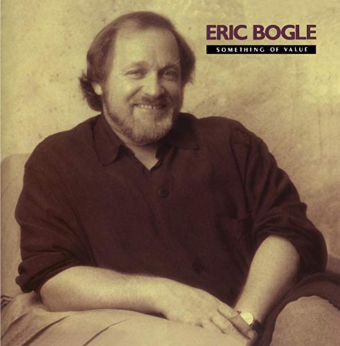 BOGLE, ERIC - SOMETHING OF VALUE