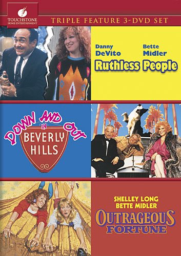 RUTHLESS PEOPLE/DOWN AND OUT IN BEVERLY HILLS/OUTRAGEOUS FORTUNE 3-MOVIE COLLECTION