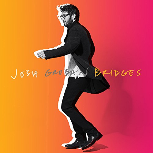 JOSH GROBAN - BRIDGES