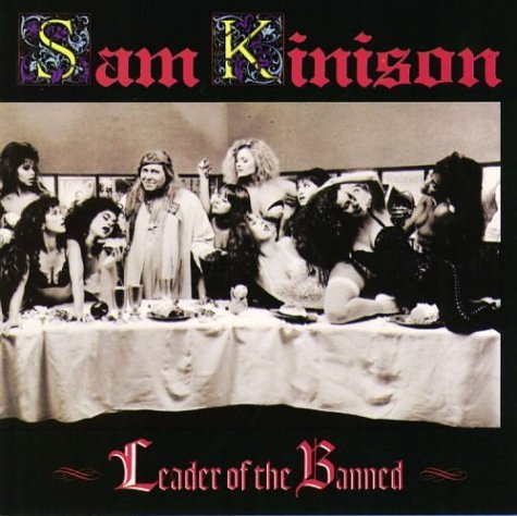 SAM KINISON - LEADER OF THE BANNED