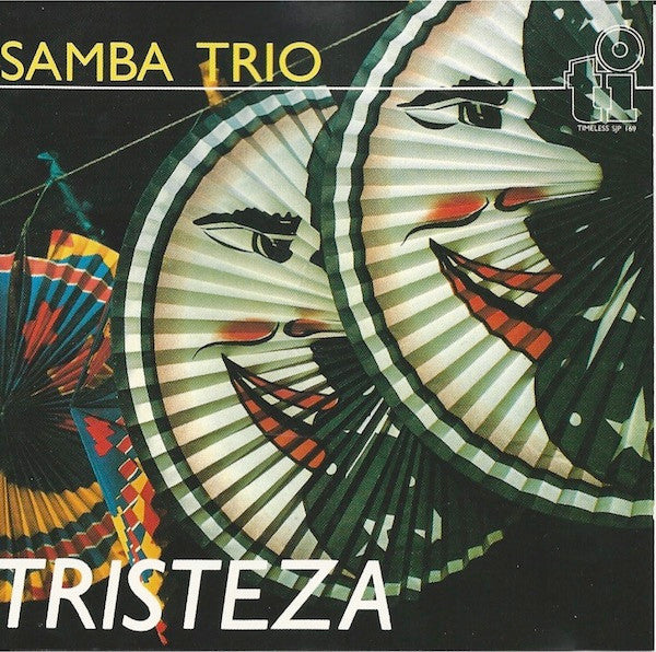 SAMBA TRIO  - TRISTEZA