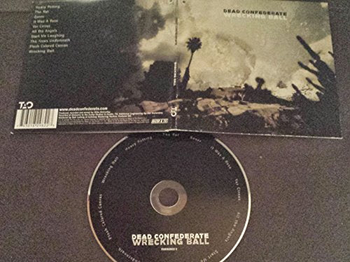 DEAD CONFEDERATE - WRECKING BALL