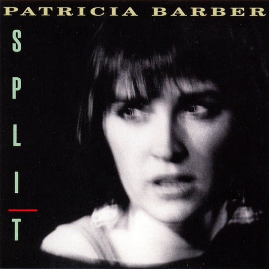 BARBER, PATRICIA  - SPLIT