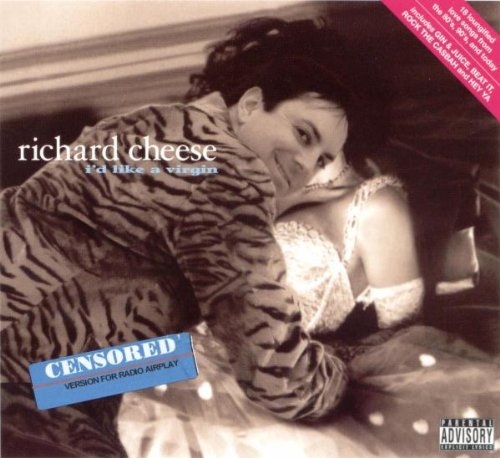 CHEESE, RICHARD AND LOUNGE AGAI - I D LIKE A VIRGIN