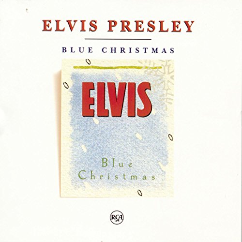 PRESLEY, ELVIS - BLUE CHRISTMAS