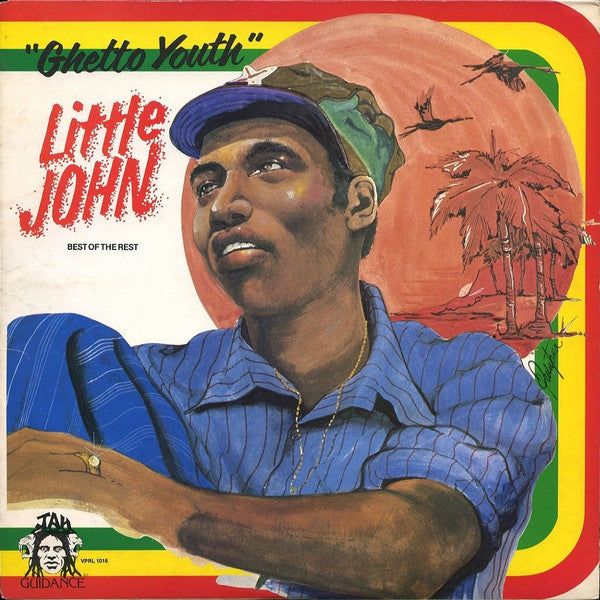 LITTLE JOHN  - GHETTO YOUTH