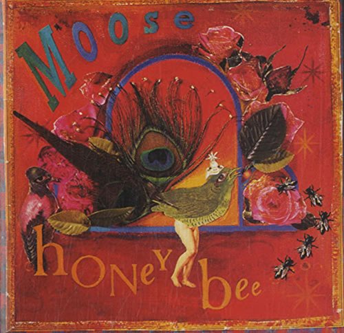 MOOSE  - HONEY BEE